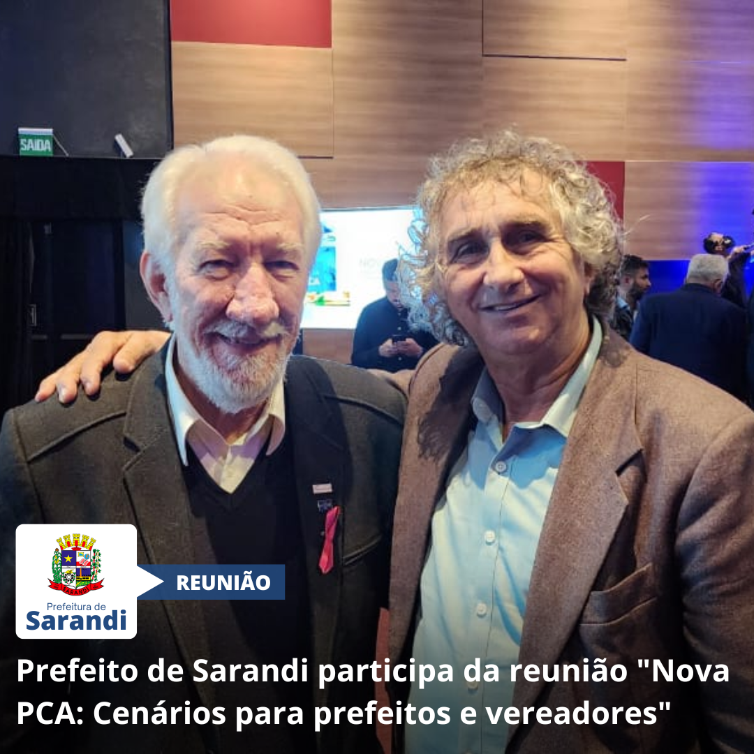 Prefeito de Sarandi participa da reunião 